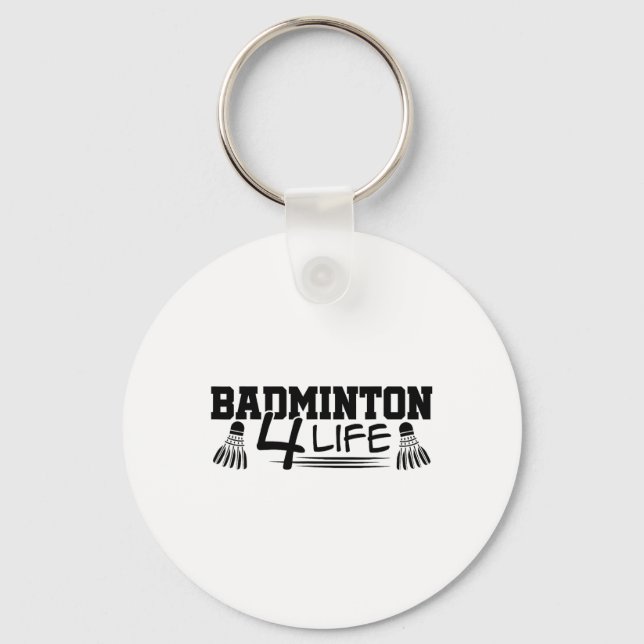 Badminton 4 Life Graphic Badminton Player Shuttle  Keychain (Front)