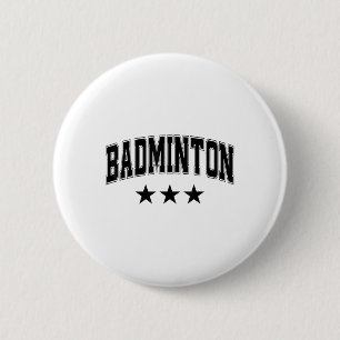 Badminton All Black Stars Clic Retro Varsity Text 2 Inch Round Button