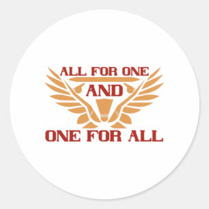 Badminton - All for one and one for all Classic Round Sticker
