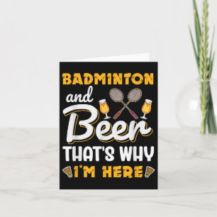 Badminton And Beer Shuttle Badminton Lover  Card