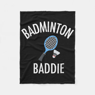 Badminton Baddie High School Sports Funny Gift Shi Fleece Blanket