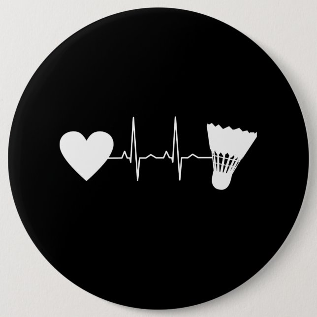 Badminton - Badminton Ball Heartbeat 6 Inch Round Button (Front)