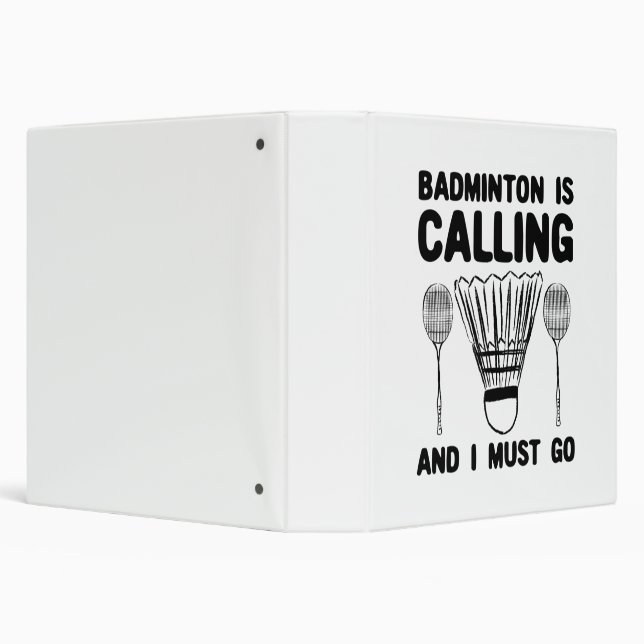 Badminton - Badminton Is Calling Binder (Background)