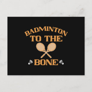 Badminton - Badminton to the bone Postcard