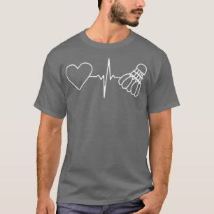 Badminton Ball Heartbeat T-Shirt