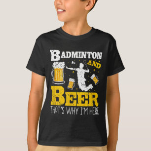 Badminton Beer Drinking Badminton Team  T-Shirt