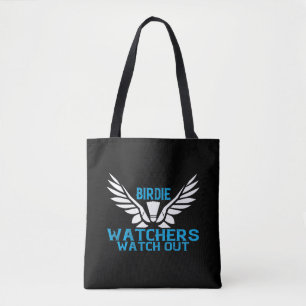 Badminton - Birdie Watchers watch out Tote Bag