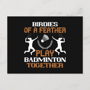 Badminton - Birdies of a feather Postcard