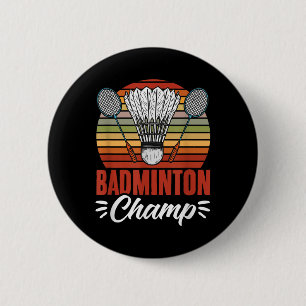 Badminton Champ Racket Shuttle Vintage Badminton P 2 Inch Round Button