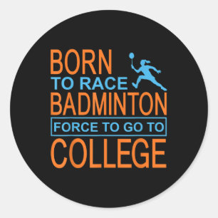 Badminton College Apparel Shuttle Classic Round Sticker