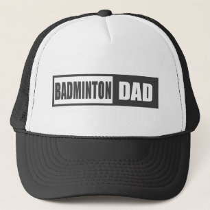 Badminton Dad Trucker Hat