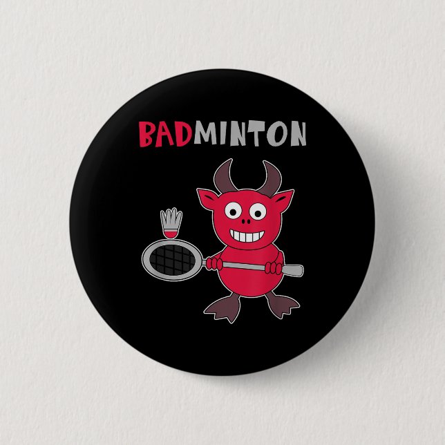 Badminton Devil Badminton Player Shuttle Sports Sm 2 Inch Round Button (Front)