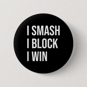 Badminton Enthusiasts Meme Quote  2 Inch Round Button