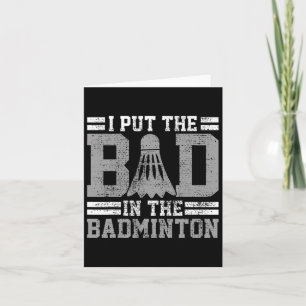 Badminton Funny Saying Player Gift  Card