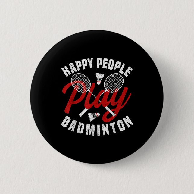Badminton Game Coach Happy Shuttle Badminton Playe 2 Inch Round Button (Front)