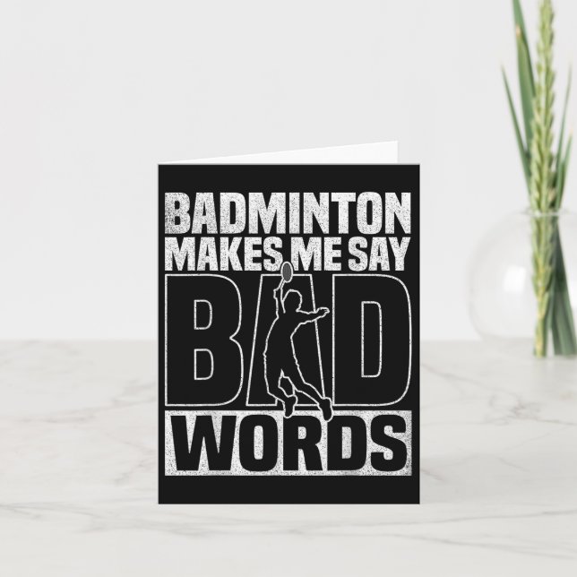 Badminton Game Lover Bad Words Shuttle Badminton  Card (Front)