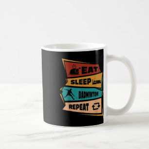Badminton Game Repeat Shuttle Retro Badminton Play Coffee Mug