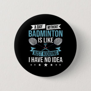 Badminton Games Funny Sports Training Competition 2 Inch Round Button