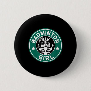 Badminton Girl For Teens On School Team Funny 2 Inch Round Button