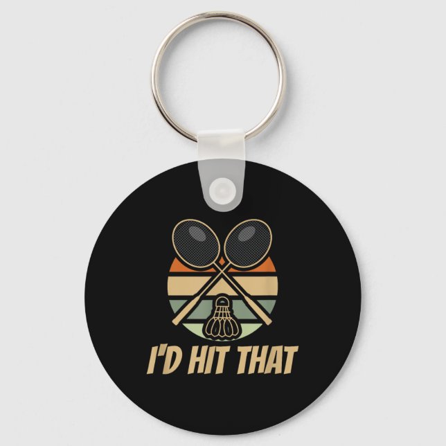 Badminton Id Hit That Retro  Keychain (Front)