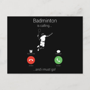 Badminton Is Calling And I Must Go Postcard