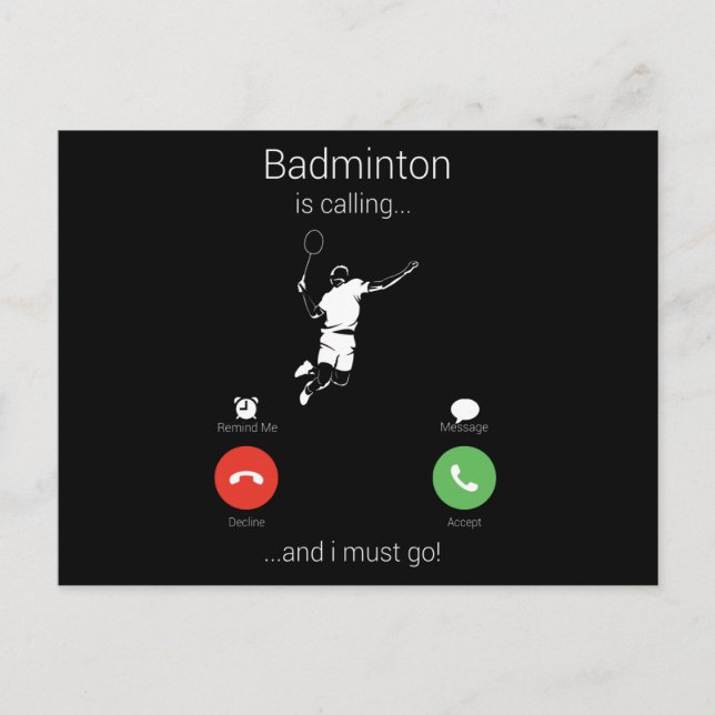 Badminton Is Calling And I Must Go Postcard (Front)