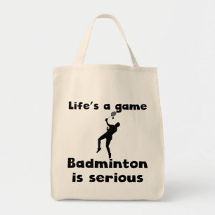 Badminton Is Serious Tote Bag