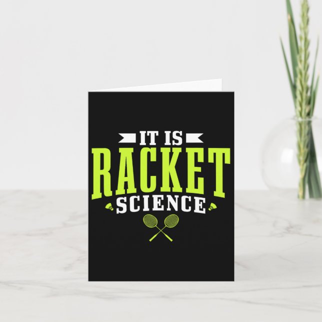 Badminton It Is Racket Science Men Women Funny  Card (Front)