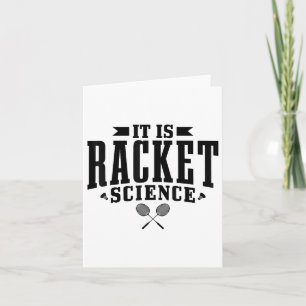 Badminton It Is Racket Science Men Women Funny  Card