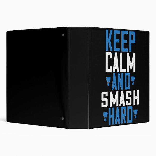 Badminton - Keep calm and smash hard Binder (Background)