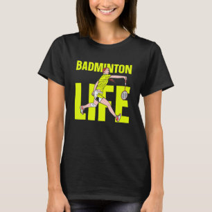 Badminton Life Mom Girl Match Player   Team Mother T-Shirt