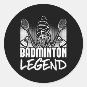 Badminton Living Legend Player Sport Shuttle Classic Round Sticker