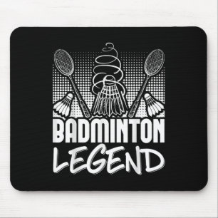 Badminton Living Legend Player Sport Shuttle  Mouse Pad