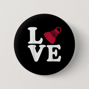 Badminton Love 2 Inch Round Button