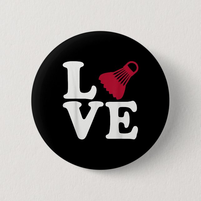 Badminton Love  2 Inch Round Button (Front)