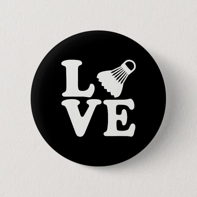 Badminton Love  2 Inch Round Button (Front)