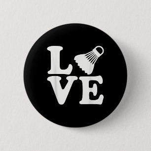 Badminton Love 2 Inch Round Button
