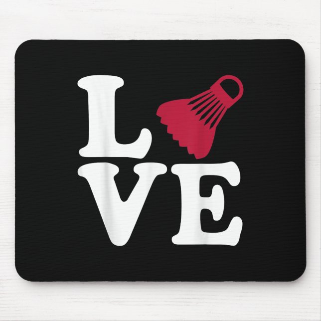Badminton Love  Mouse Pad (Front)