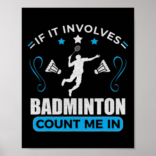 Badminton Lover - Badminton Player  Poster (Front)