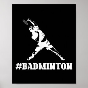 Badminton Lover Funny Sports Player Coach Graphic  Poster