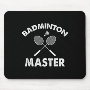 Badminton Master Funny Badminton Player Shuttle Ra Mouse Pad