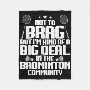 Badminton Match Shuttle Big Deal Badminton Player Fleece Blanket