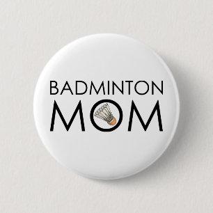 Badminton Mom 2 Inch Round Button