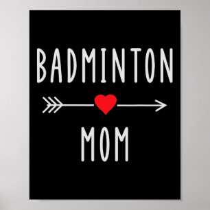 Badminton Mom Badminton Player Mom Gift Funny Badm Poster