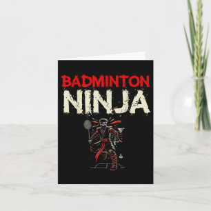Badminton Ninja Shuttle  Card