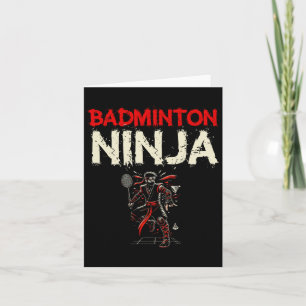 Badminton Ninja Shuttle  Card