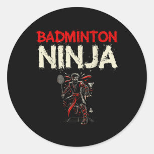 Badminton Ninja Shuttle  Classic Round Sticker