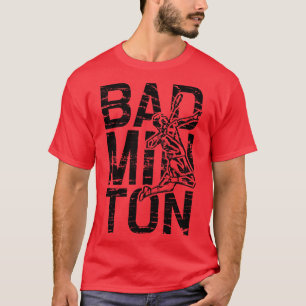 Badminton Player 2 T-Shirt