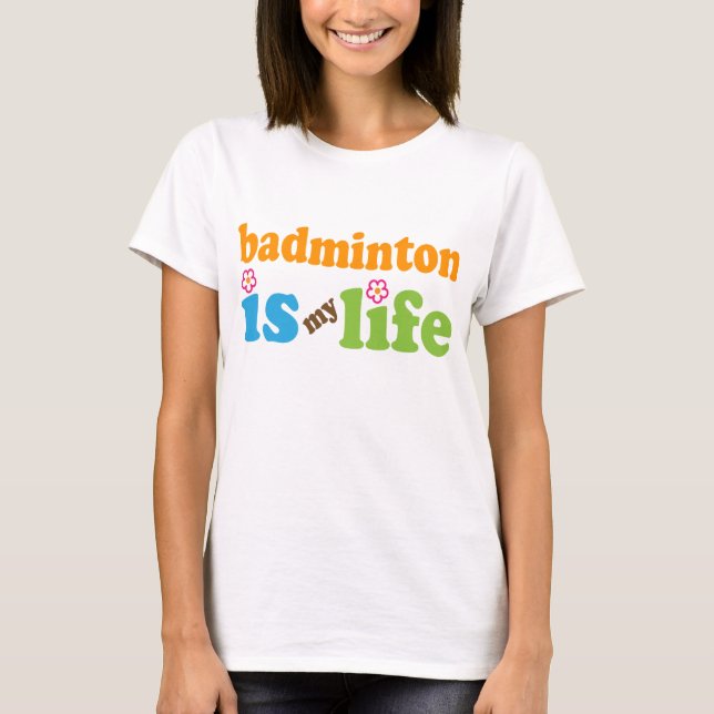 Badminton Player Gift Girls T-Shirt (Front)