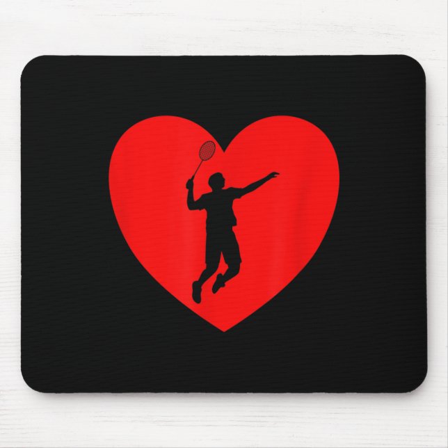Badminton Player Heart Funny Badminton For Men Wom Mouse Pad (Front)